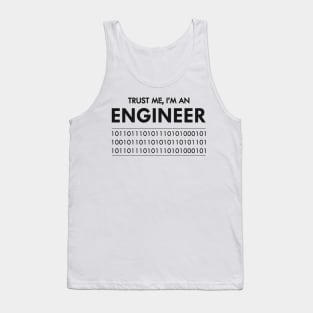 Software Engineer - Trust me I'm  an Engineer Tank Top